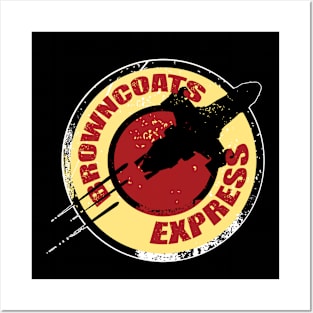 BROWNCOATS EXPRESS Posters and Art